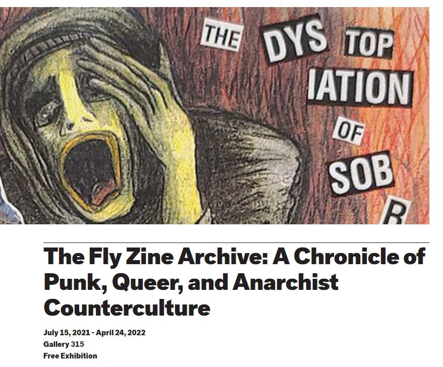 screenshot of exhibit webpage with collage artwork and text with details about the Fly Zine Archive exhibit