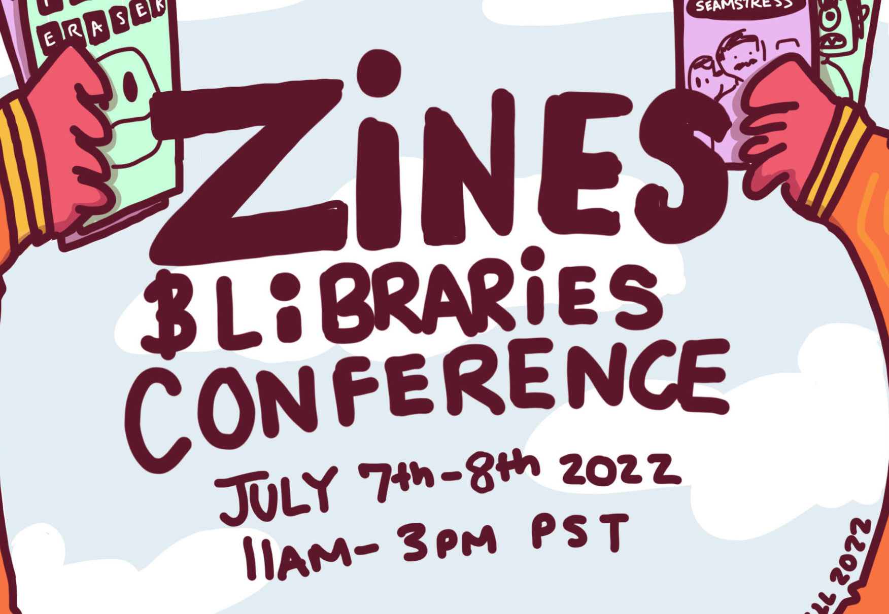 Illustration of a Black person with an orange shirt holding zines in their hands, there is the text "Zines and Libraries Conference"