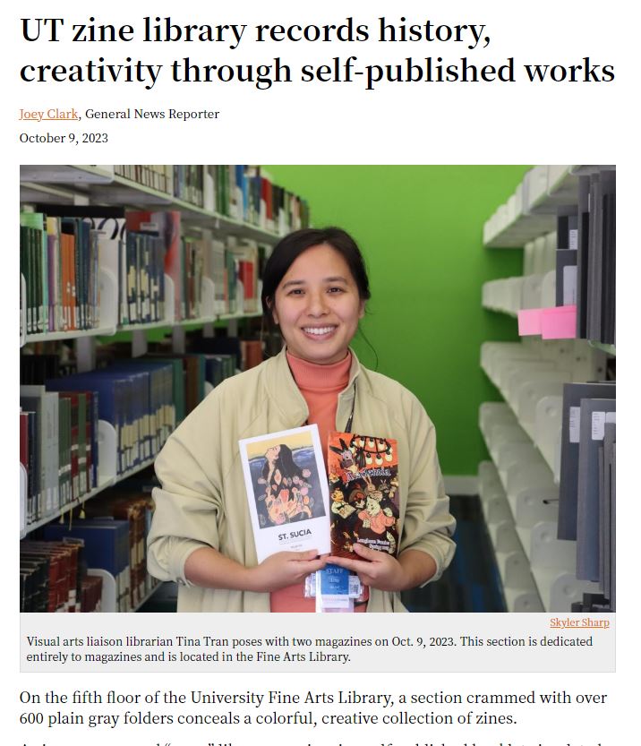 screenshot of article from the University of Texas student newspaper, with a photo of Visual arts liaison librarian Tina Tran holding zines in the library stacks